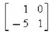 Which of the following are elementary matrices?
(a)
(b)
(c)
(d)