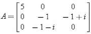 Find a unitary matrix p that diagonalizes A, and determine
