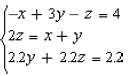 Rewrite each system of equations as an augmented matrix. If