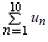 Consider the sequence u1 = 47 and un = 0.8un