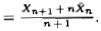 Establish the following recursion relations for means and variances. Let
