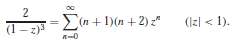 By differentiating the Maclaurin series representation
Obtain the expansions
And