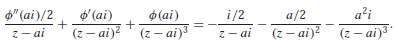 Write the function
As
Point out why Ï†(z) has a Taylor series