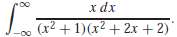 Use residues to find the Cauchy principal values of the
