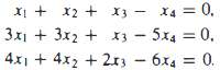 Essay Questions3 Consider the homogeneous system of linear equations
And its