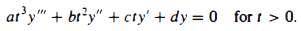 Third-Order Euler-Cauchy Use the substitution y = t' for t