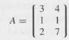 If
verify that
(a) 5A = 3A + 2A
(b) 6A = 3(2A)
(c)
