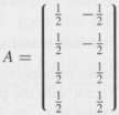Let
Show that the column vectors of A form an orthonormal
