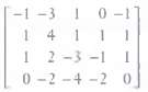 Find an LU-factorization of the following matrices
(a)
(b)