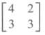 Find the dominant eigenvalue of each of the following matrices:
(a)
(b)