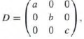 (a) Show that if
Is a 2 Ã— 2 diagonal matrix