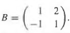 (a) Find all solutions
to the matrix equation AX = B