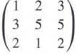 Find the inverse of each of the following matrices, if
