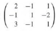 For each of the following matrices, write the kernel as
