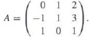 Let A be a nonsingular m x m matrix.
(a) Explain