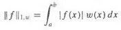 Let w(x) > 0 for a < x < b