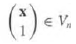In this exercise, we establish a useful matrix representation for