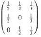 Determine if the following matrices are regular transition matrices. If