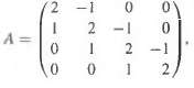 Change the matrix in Exercise 10.5.26 to
and answer the same