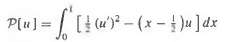 Does the quadratic functional
have a minimum value when u(x) is