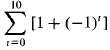 Determine the value of each of the following summations(a)(b)(c)(d)where n
