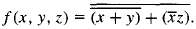 Suppose that f: B3 †’ B is defined by
(a) Determine