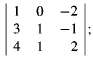 Expand each of the following determinants across the specified row