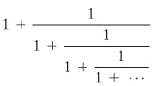 Consider x = 1 + 1/x.
a. Apply the Fixed-Point Algorithm