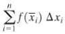 In problems, calculate the Riemann sum
For the given data
(a) f(x)