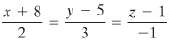 Find the symmetric equations of the line through (2, -4,