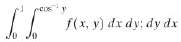 In Problem 1-3, rewrite the iterated integral with the indicated