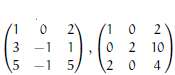 Decide if the matrices are row equivalent.(a)(b)(c)(d)(e)