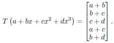 Determine whether or not the linear transformation T: P3 †’