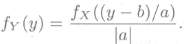 X is a continuous random variable. Y = aX +