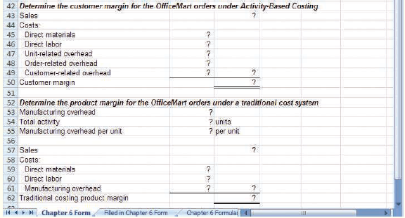 The Excel worksheet form that follows is to be used