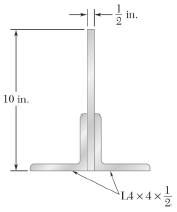 Two L4 Ã— 4 Ã— 1/2 -in. angles are welded