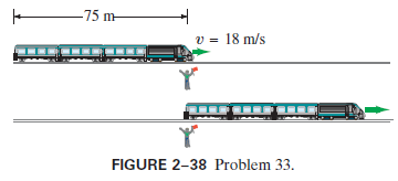 75 m v = 18 m/s FIGURE 2-38 Problem 33. 