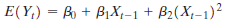 E(Y,) = B + B1X,-1 + B2(X,-1)² 