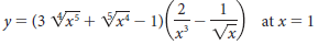 2 y= (3 Vx³ + Vxt – 1) at x = 1 Vx) 