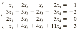 X1 - X3 х, — 2х, — х; Зх, — 5х, — 2x3 — Зхд — — 2 2 — 2х3g — 5х, %3D 2x4 %3D 2x, - 5x, -X, 