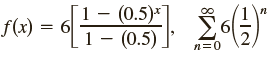 1 – (0.5)* f(x) = 6| 1- (0.5) . 