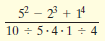 52 - 23 + 1 10 - 5.4.1 ÷ 4 