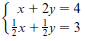 Sx + 2y = 4 I}x+}y = 3 