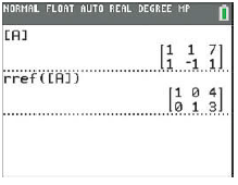 NORMAL FLOAT AUTO REAL DEGREE MP (A) 1 1 7 i -1. 1 rref ([A]) 1 3] ... 