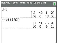 NORMAL FLOAT AUTO REAL DEGREE MP CA) 2 -2 1 2] -6 63 5) rref (CA) [1 -1 .5 0] 
