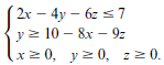 ( 2x – 4y – 6z s7 y у3 10— 8х — 9: (xz0, yz 0, z2 0. 
