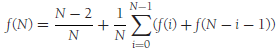 N-1 - 2 F(N) = +EF) +f(N – i – 1)) N – 2 