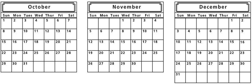 Use the following calendars to determine the due dates and