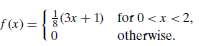 Suppose that the radius X of a circle is a