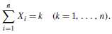 EX; =k (k = 1, ..., n). i= i=1 